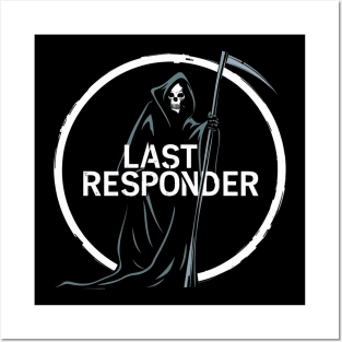 The Last Responder Posters and Art